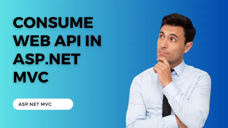 How to Consume web api in Asp.Net MVC