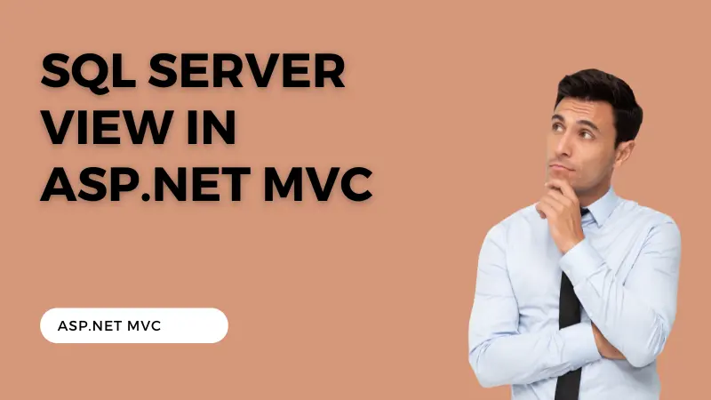 SQL Server view implementation in asp.net mvc